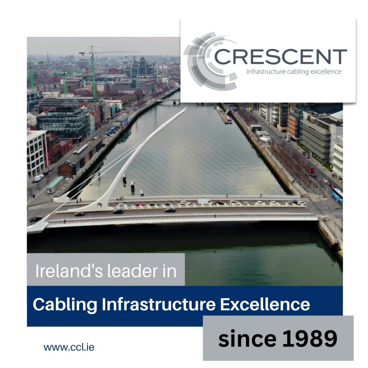 Crescent Infrastructure - Cabling Infrastructure Excellence
